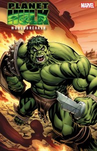 Planet Hulk Worldbreaker #3 Mcguinness Variant