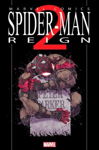 Spider-Man Reign 2 #1 Andrews Variant