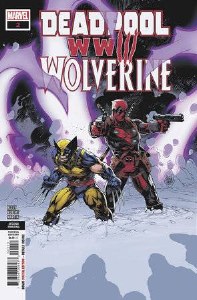 Deadpool Wolverine WWIII #2 2nd Ptg