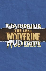 Wolverine #13 Foreshadow Logo Variant