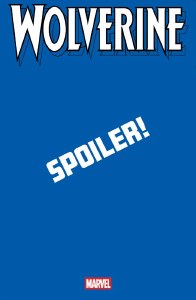 Wolverine #21 Cory Smith Spoiler Variant