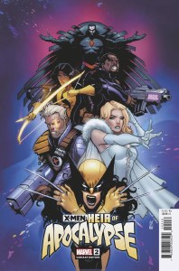 X-Men Heir of Apocalypse #2 25 Copy Garbett Variant