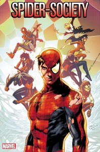 Spider-Society #1 Daniel Variant