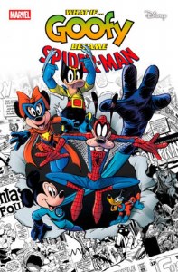 What If Goofy Became Spider-Man #1 Feccero Variant
