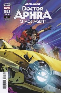 Star Wars Doctor Aphra Chaos Agent #1 Lupacchino Variant
