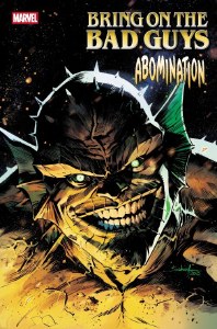 Bring on the Bad Guys Abomination #1 Scharf Variant