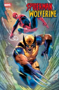 Spider-Man &amp; Wolverine #4 Daniel Variant