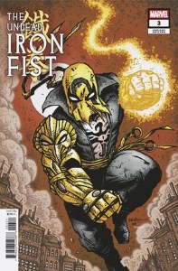 Undead Iron Fist #3 Eastman Variant