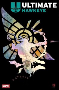 Ultimate Hawkeye #1 David Mack Incentive Variant