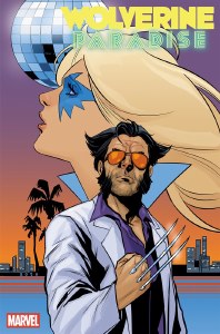 Wolverine Paradise #1 Phil Noto Foil Variant