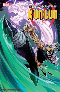Deadly Hands of Kun-Lun #1 Chiola Variant