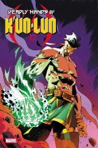 Deadly Hands of Kun-Lun #4 Chiola Variant