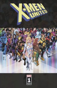 X-Men United #1 2nd Ptg Caselli Incentive Variant