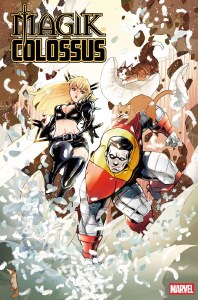 Magik &amp; Colossus #4 Fuji Variant