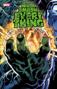 Hulk Smash Everything #4 Mooney Variant