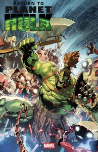 Return to Planet Hulk #1 Yu Variant