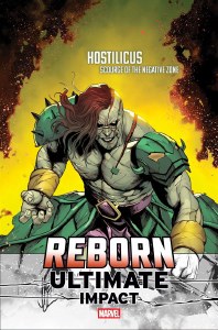 Ultimate Impact Reborn #1 Caselli Hostilicus Variant