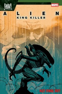 Alien King Killer #1 Chiarello Variant