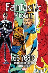 Fantastic Four 65 Years Of The World''s Greatest Comic Covers! #1