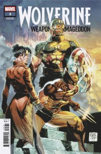 Wolverine Weapons of Armageddon #3 Daniel Variant