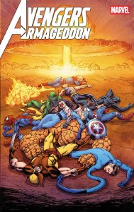 Avengers Armageddon #5 Mark Bagley Incentive Variant