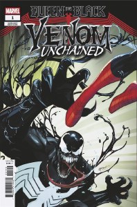 Queen in Black Venom Unchained #1 25 Copy Lupacchino Variant