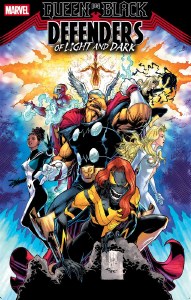Queen in Black Defenders of Light and Dark #1 25 Copy Portacio Variant