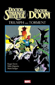 Doctor Strange And Doctor Doom Triumph And Torment #1 Mike Mignola Variant