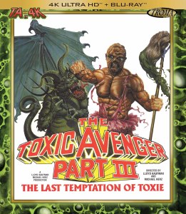 Toxic Avenger Part III 4K UHD