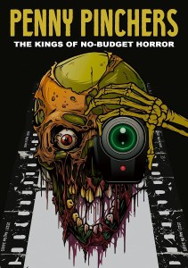 Penny Pinchers The Kings Of No budget Horror DVD