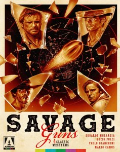 Savage Guns Four Classic Westerns Volume 3 Blu ray