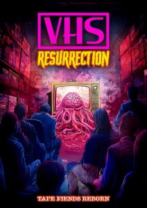 VHS Resurrection Tape Fiends Reborn DVD
