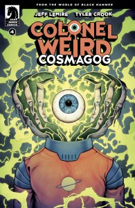 Colonel Weird Cosmagog #4 Cvr B