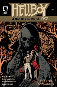 Hellboy &amp; BPRD 1957 Fearful Symmetry One-Shot