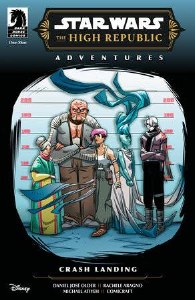 Star Wars High Republic Phase III Crash Landing One-Shot #1