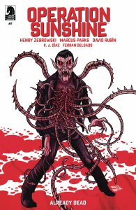 Operation Sunshine Already Dead #2