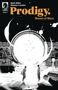 Prodigy Slaves of Mars #4 Cvr B