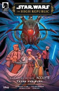 Star Wars High Republic Phase III Crash &amp; Burn One-Shot