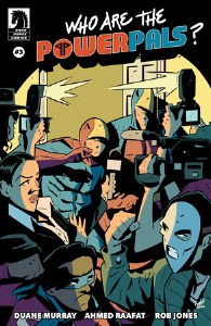 Who Are the Power Pals #3