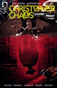 Oddly Pedestrian Life of Christopher Chaos Children of the Night #3