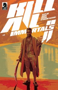 Kill All Immortals II #2
