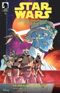 Star Wars Hyperspace Stories Bad Batch Rogue Agents #3