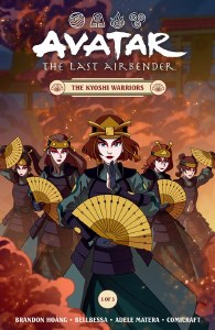 Avatar the Last Airbender Kyoshi Warriors #1