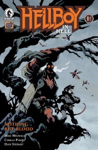 Hellboy In Hell Nothing But Blood #1