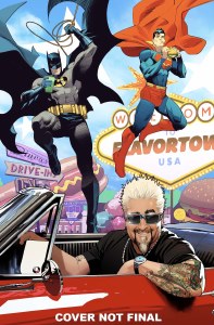 Batman Superman Worlds Finest #37 Mora Guy Fieri Variant