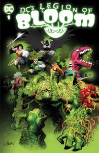 Legion of Bloom #1