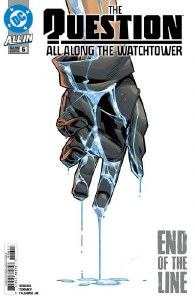 Question All Along the Watchtower #6