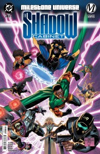Milestone Universe The Shadow Cabinet #4