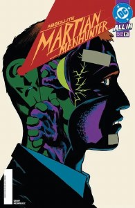 Absolute Martian Manhunter #11 2nd Ptg