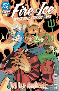 Fire &amp; Ice When Hell Freezes Over #3